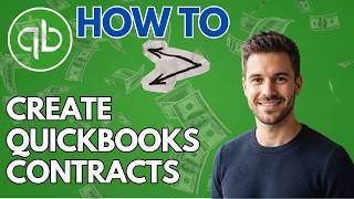 How to Create Contracts in QuickBooks Online (2026 Updated Guide)