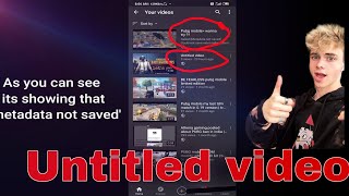 Untitled video problem solved || youtube new update 2023 metadata not saved Redminote8 MgamerShadow