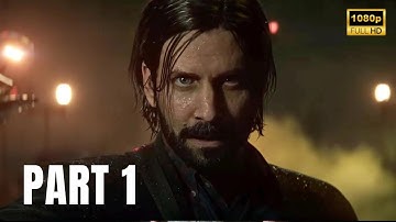 Alan Wake 2  - Part 1 Walkthrough Gameplay HD | No Commentary