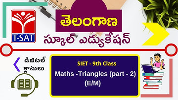 T-SAT || SIET 9th Class || Maths -Triangles (part - 2) (E/M) || 04.01.21