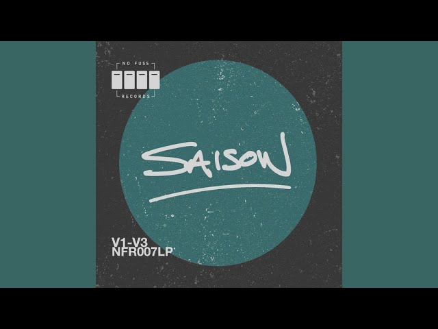 Saison - All The Feels (Original Mix)