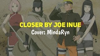 AMV | Naruto Shippuden OP 4 - Closer (Lebih Dekat) cover by Mindaryn