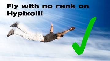 Fly with No Rank on Hypixel!!| WORKS!!