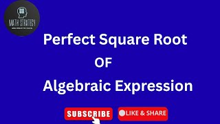 Perfect square of algebraic expression|| Division method|| class 9|| Akueb board