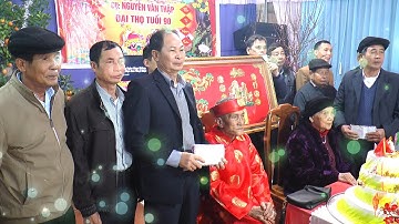 Lễ Mừng thọ Cụ : Nguyễn Văn Thập Tuổi 90 Xuân Quý Mão 2023 /Phúc Yên Media