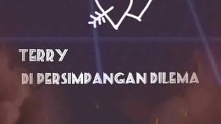 Download Lagu STORY WA DI PERSIMPANGAN DILEMA | TERRY #snapgram MP3