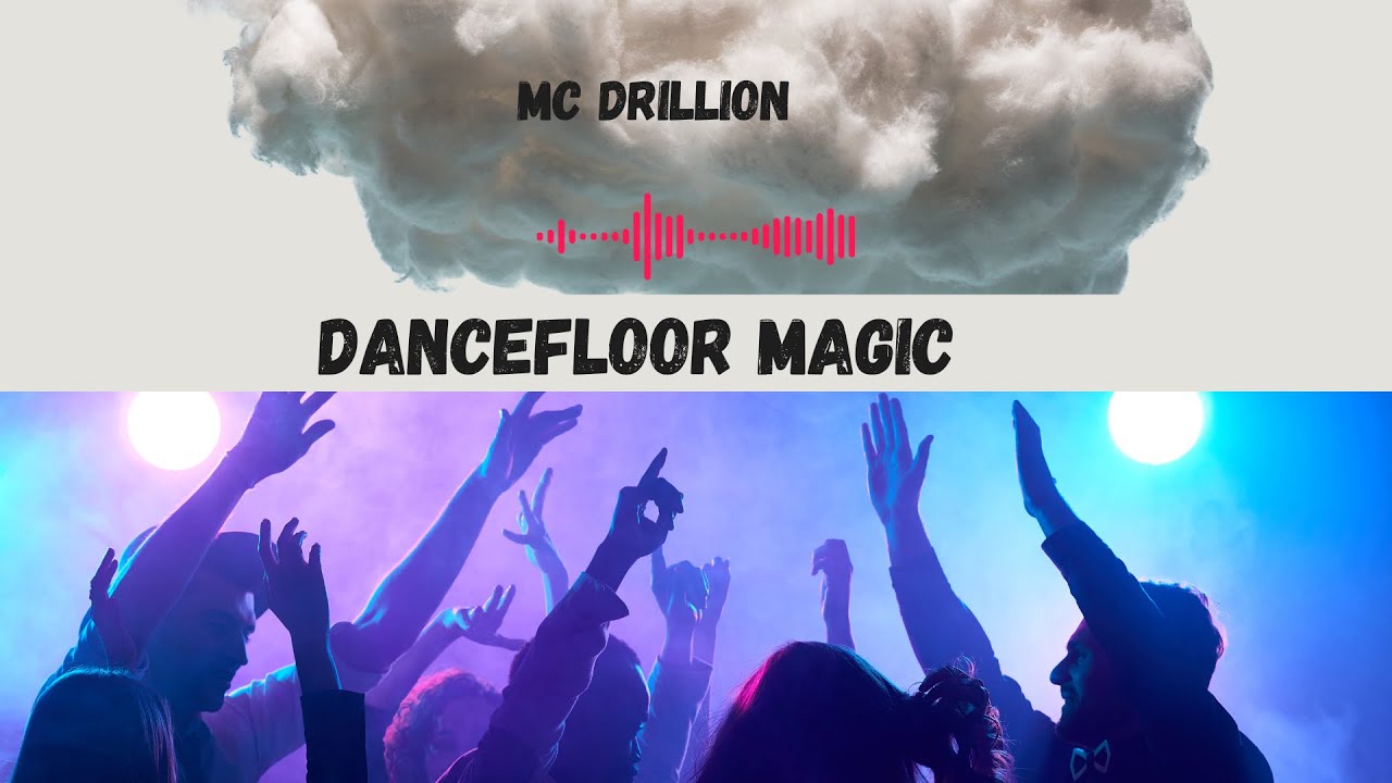 Guarda Mc Drillion - DanceFloor Magic su YouTube Guarda Mc Drillion - DanceFloor Magic su YouTube