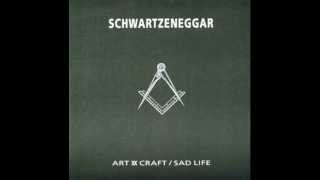Schwartzeneggar - Goodbye To All That
