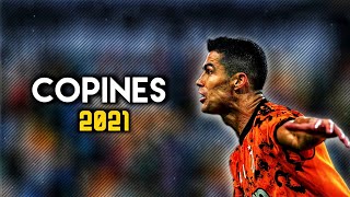 Cristiano Ronaldo ✓ Copines ft.Aya Nakamura ✓ Skills & Goals ✓ 2020-21 | HD||