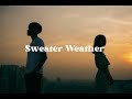 Sweater Weather Slow And Reverb Acapella Version 