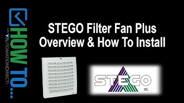STEGO Enclosure Filter Fan Plus Installation & Overview from AutomationDirect
