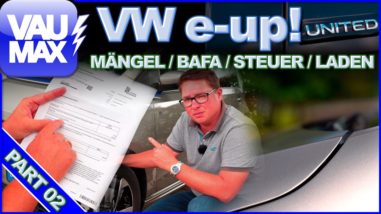 Vw E Up United Mangel Bafa Steuer Laden Vau Max Tv Youtube
