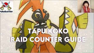 Tapu Koko Raid Counter Guide by Pokebattler