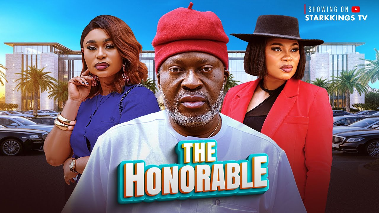 THE HONORABLE (FULL MOVIE) - KANAYO O. KANAYO, GINA KINGS,  - Latest Nigerian Nollywood