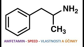 Amfetamin - speed - vlastnosti a účinky