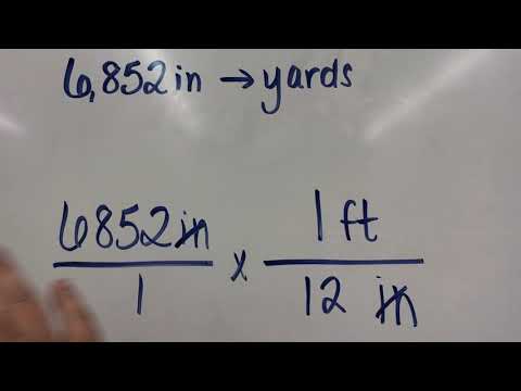 Dimensional Analysis (inches to yards) - YouTube