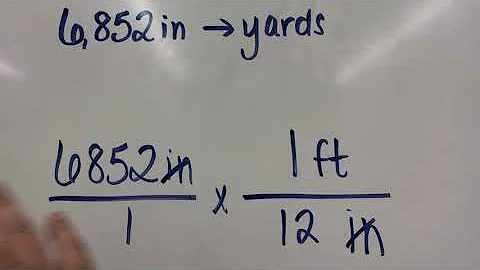 Dimensional Analysis (inches to yards)