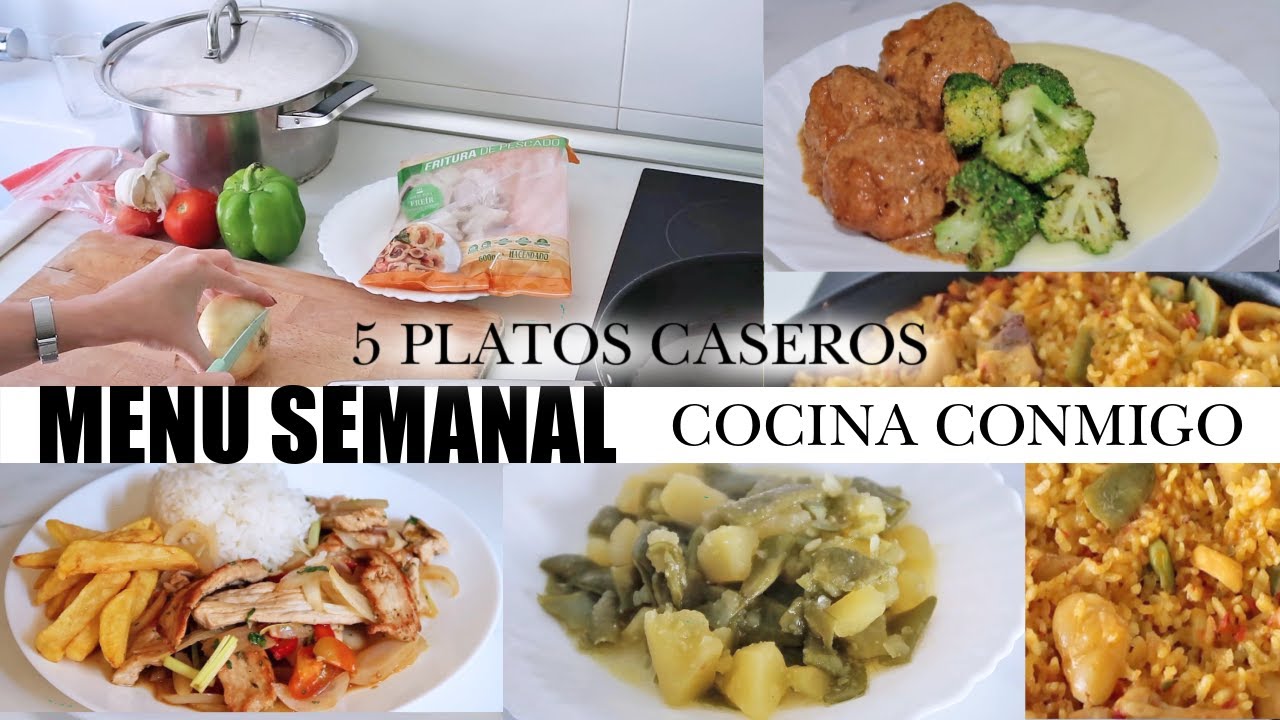 5 COMIDAS / MENU SEMANAL PASO A PASO/ RECETAS PARA TODA LA SEMANA/ COCINA CONMIGO