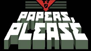 Papers Please - Main Theme