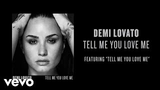 Demi Lovato - Tell Me You Love Me (Audio Snippet)