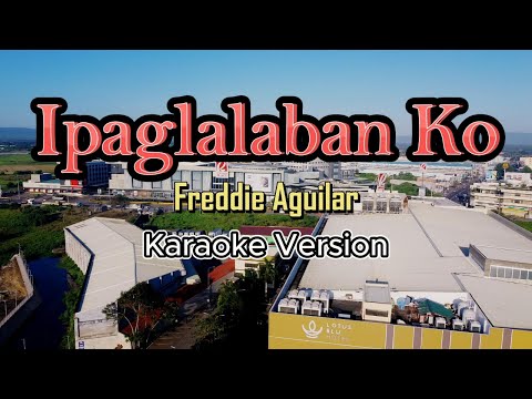 Video thumbnail for Ipaglalaban Ko - Freddie Aguilar