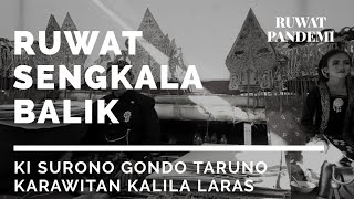 Ki Surono Gondo Taruno - RUWAT SENGKALA BALIK