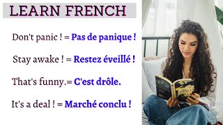 USEFUL and COMMON French Sentences, Phrases and Pronunciation for Daily Conversations | Learn French
