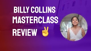 Billy Collins  Masterclass Review  2026 ✅  Is It Really Worth It