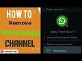 WhatsApp Channel kaise hataye || How to delete WhatsApp Channel 2023 latest video