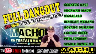 FULL DANGDUT | OT MACHO ENTERTAINMENT | LIVE PERUM GPE PRABUMULIH TIMUR | KDJ ARIEE Macho