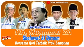 Download Lagu KH. Muammar ZA - Sholawat Al Qiroom Bersama Qori Terbaik Lampung MP3
