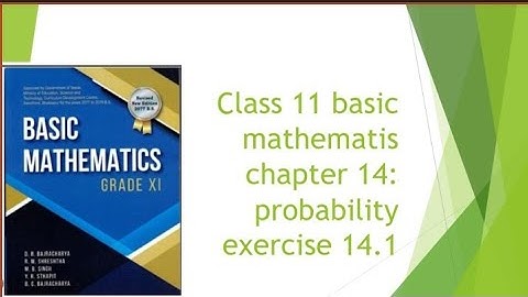 Class 11 math chapter 14: probability exercise 14.1 #rubina