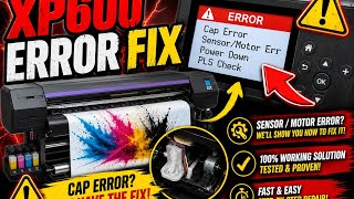 How to Fix XP600 Cap Error | Power Down + PLS Check Solution