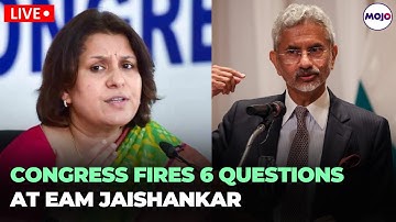 LIVE | Congress Press Conference Today | Congress Hits Out At EAM S Jaishankar, Fires 6 Questions
