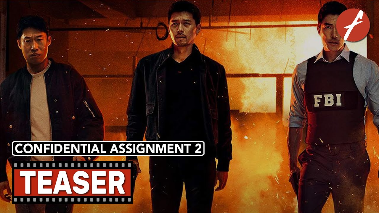 confidential assignment 2 international (2022) trailer