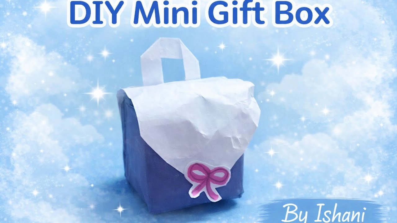 Mini bag gift box 💙🤍Perfect for small surprises 🎁By Ishani ✨ |Little craft Heaven|