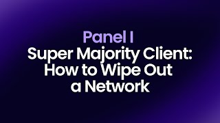 Super Majority Client: How to Wipe Out a Network (ETH Denver 2024)