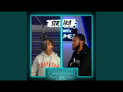 Strika x Fumez The Engineer - Plugged In