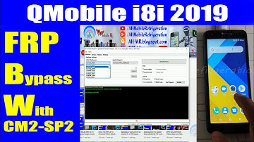 QMobile i8i 2019 FRP Bypass Google Account Reset CM2SP2