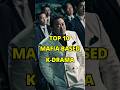 top 10 mafia based korean drama #kdrama #shorts