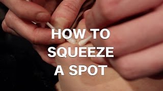 HOW TO SQUEEZE A SPOT screenshot 5