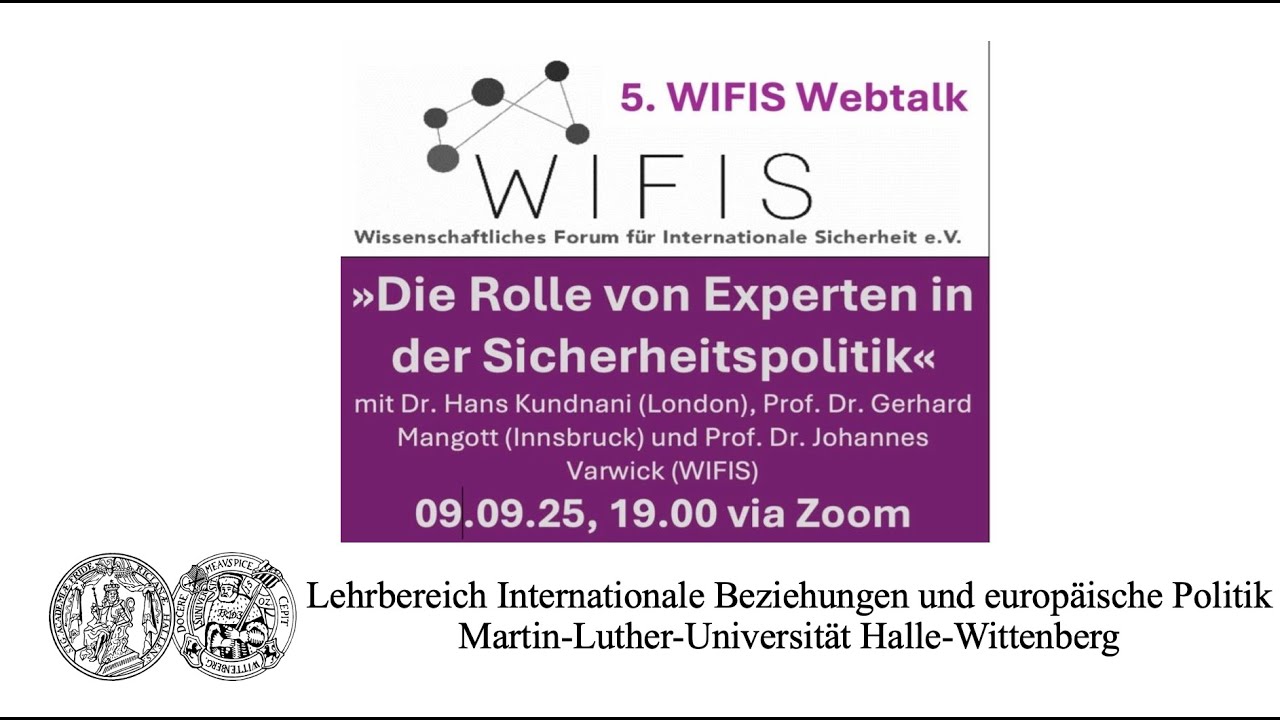 5. WIFIS-Webtalk - Die Rolle von Experten in der Sicherheitspolitik