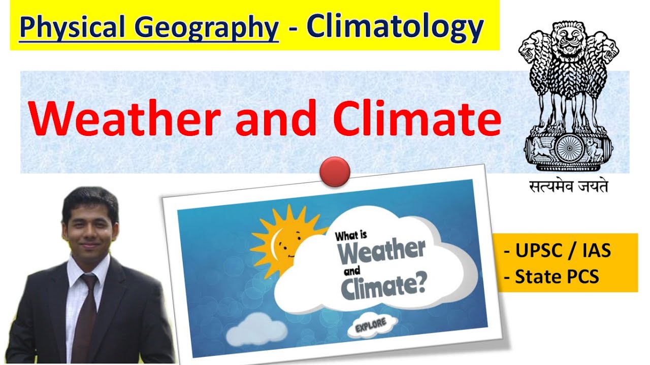 Weather and Climate Geography Optional UPSC & State PCS by
