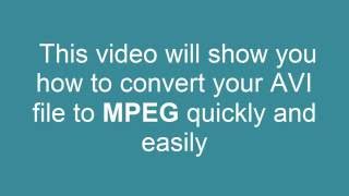 How to convert AVI to MPEG