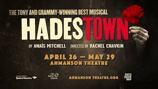 'Hadestown' North American Tour Sizzle Reel | Ahmanson Theatre