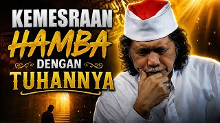 INTIMACY WITH ALLAH - MBAH NUN