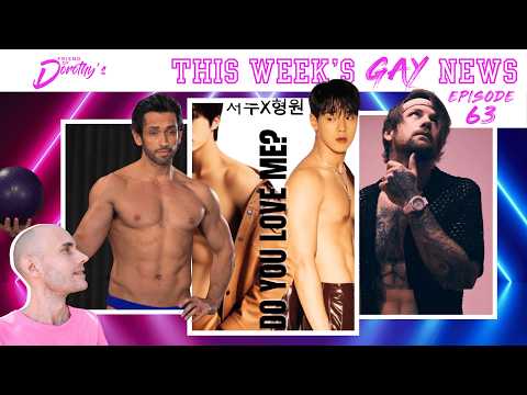 Gay news making headlines this week you MUST SEE! (Ep. 63)