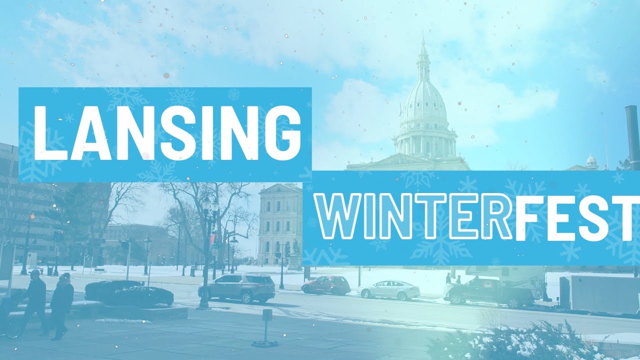 Lansing Winterfest 2022