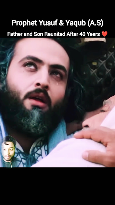 Father and Son Reunited after 40 Years ❤️ Prophet Yusuf and Yaqub علیہ السلام #shorts #yusuf #yaqub