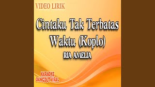 Download Lagu Cintaku Tak Terbatas Waktu (Koplo) Download Lagu Cintaku Tak Terbatas Waktu (Koplo)